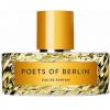 Poets Of Berlin    2017 ,            Vilhelm Parfumerie.     .        ,    ,       .        ,  ,            ,  .      .  , ,  ,     ,      . ,   .   ,   ,    .            .         .   ,         .   !